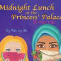 Paisley Ali illustrated this children’s book cover for “Midnight Lunch at the Princess’ Palace” with gold font atop a purple starry sky. At right an Arab muslim teen in aqua hijab lunches on a shawarma. Next to her a blond child munches on a watermelon.